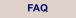 F.A.Q.