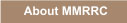 About the MMRRC